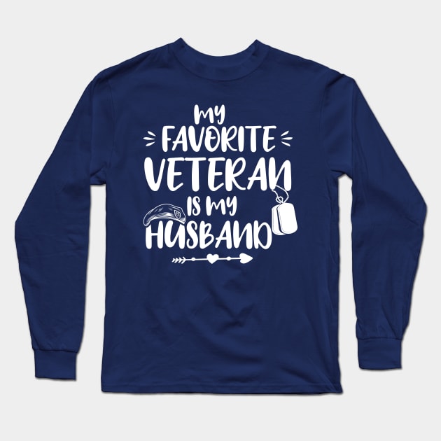 My Favorite Veteran Is My Husband, Us Veterans Day Gift, Husbands Gits Long Sleeve T-Shirt by printalpha-art